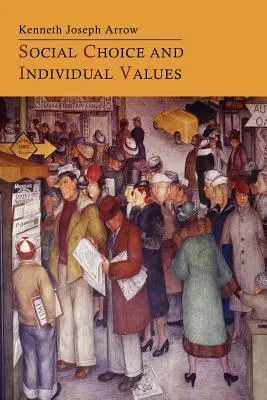 Sociálna voľba a individuálne hodnoty - Social Choice and Individual Values