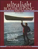 Stavba ultraľahkých lodí - Ultralight Boatbuilding