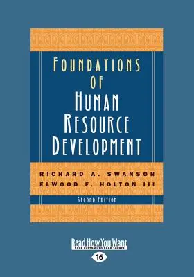 Základy rozvoja ľudských zdrojov (2. vydanie) (veľká tlač 16pt) - Foundations of Human Resource Development (2nd Edition) (Large Print 16pt)