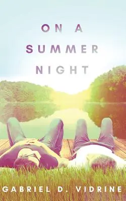 Za letnej noci - On a Summer Night