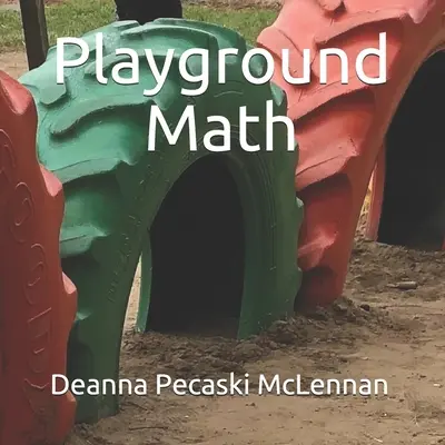 Matematika na detskom ihrisku - Playground Math