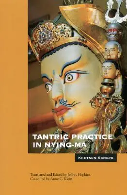 Tantrická prax v Nying-Ma - Tantric Practice in Nying-Ma
