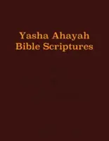 Yasha Ahayah Bible Scriptures (YABS) Študijná Biblia - Yasha Ahayah Bible Scriptures (YABS) Study Bible