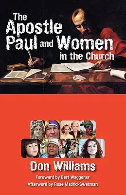 Apoštol Pavol a ženy v Cirkvi - The Apostle Paul and Women in the Church