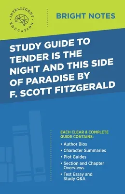 Študijná príručka k knihám Nežná je noc a Táto strana raja od F. Scotta Fitzgeralda - Study Guide to Tender Is the Night and This Side of Paradise by F. Scott Fitzgerald
