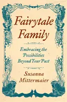 Rozprávková rodina - Fairytale Family