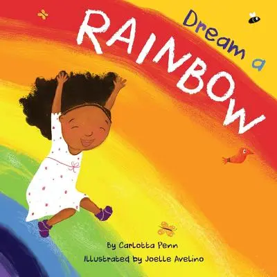 Sen o dúhe - Dream A Rainbow