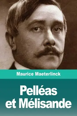 Pellas a Mlisanda - Pellas et Mlisande