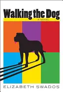 Vychádzky so psom - Walking the Dog