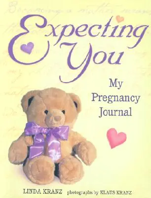 Očakávame vás: Môj tehotenský denník - Expecting You: My Pregnancy Journal