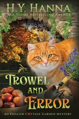 Lopatka a omyl (VEĽKÝ TLAČ): Záhady anglickej záhrady - kniha 4 - Trowel and Error (LARGE PRINT): The English Cottage Garden Mysteries - Book 4