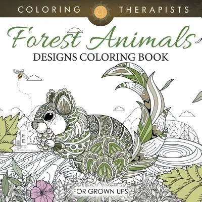Omaľovánky s motívmi lesných zvierat pre dospelých - Forest Animals Designs Coloring Book For Grown Ups
