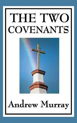 Dve zmluvy - The Two Covenants