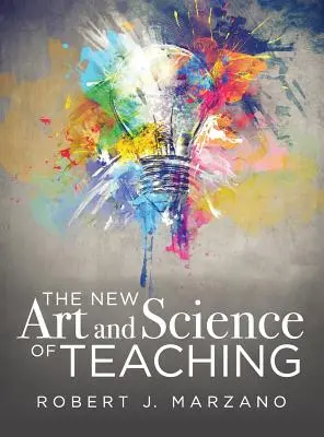 Nové umenie a veda vo vyučovaní - The New Art and Science of Teaching