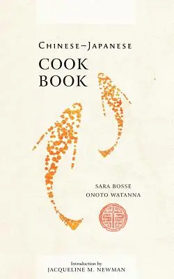 Čínsko-japonská kuchárska kniha - Chinese-Japanese Cook Book