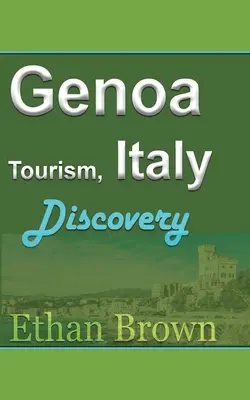 Turistika v Janove, Taliansko - Genoa Tourism, Italy