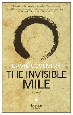 Neviditeľná míľa - The Invisible Mile