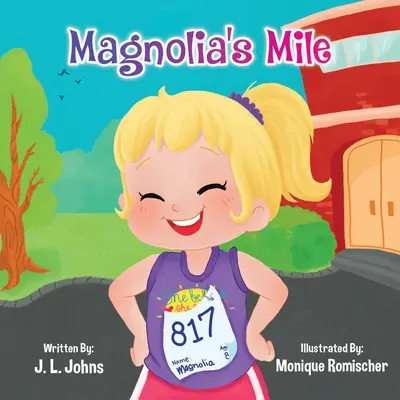 Magnóliina míľa - Magnolia's Mile