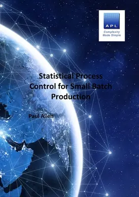 Štatistické riadenie procesov pre malosériovú výrobu - Statistical Process Control for Small batch Production