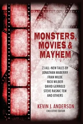 Príšery, filmy a chaos - Monsters, Movies & Mayhem