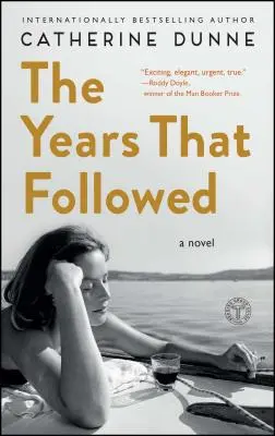 Roky, ktoré nasledovali - The Years That Followed