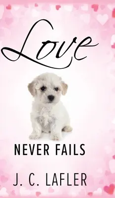 Láska nikdy nezlyháva - Love Never Fails