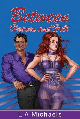 Medzi nebom a peklom - Between Heaven and Hell