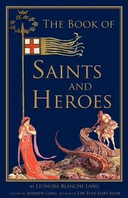 Kniha svätých a hrdinov - The Book of Saints and Heroes
