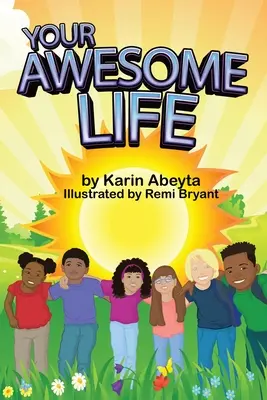 Váš úžasný život - Your Awesome Life