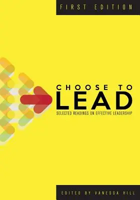 Zvoľte si vedenie: Vybrané čítanie o efektívnom vedení - Choose to Lead: Selected Readings on Effective Leadership