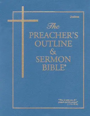 Kazateľská osnova a Biblia na kázanie - KJV - Jozue - Preacher's Outline & Sermon Bible-KJV-Joshua