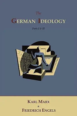 Nemecká ideológia - The German Ideology