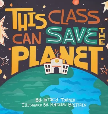Táto trieda môže zachrániť planétu - This Class Can Save the Planet