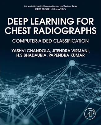 Hlboké učenie pre röntgenové snímky hrudníka: Počítačom podporovaná klasifikácia - Deep Learning for Chest Radiographs: Computer-Aided Classification