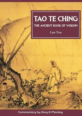 Tao Te Ťing (nové vydanie s komentárom) - Tao Te Ching (New Edition with Commentary)