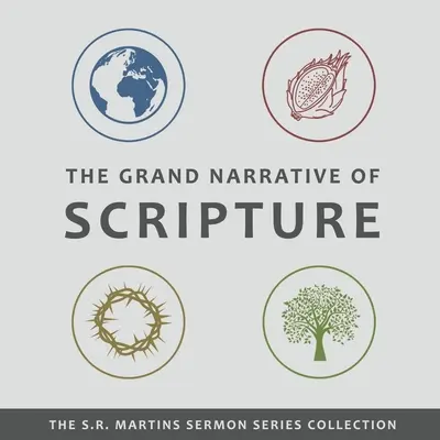 Veľké rozprávanie o Písme - The Grand Narrative of Scripture