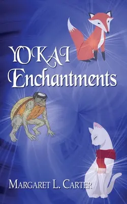Očarenia YOKAI - YOKAI Enchantments