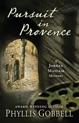 Prenasledovanie v Provence - Pursuit in Provence