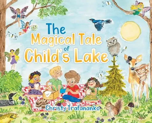 Čarovný príbeh o Detskom jazere - The Magical Tale of Child's Lake