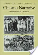 Chicano Narrative: Dialektika rozdielov - Chicano Narrative: Dialectics of Difference
