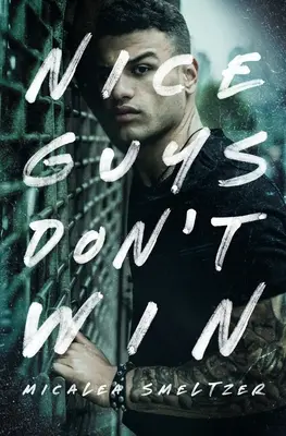 Pekní chlapci nevyhrávajú - Nice Guys Don't Win