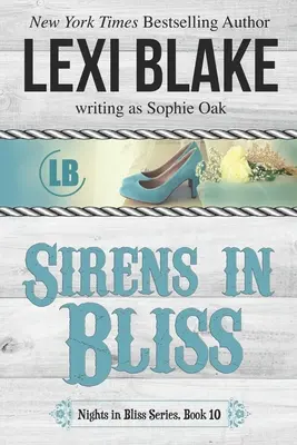 Sirény v Bliss - Sirens in Bliss