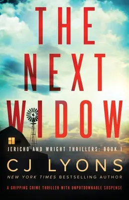 Ďalšia vdova: Strhujúci kriminálny triler s neodškriepiteľným napätím - The Next Widow: A gripping crime thriller with unputdownable suspense