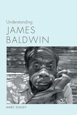 Pochopenie Jamesa Baldwina - Understanding James Baldwin