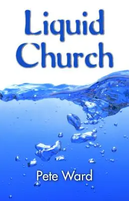 Tekutá cirkev - Liquid Church