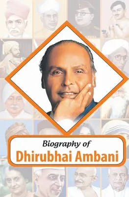 Životopis Dhirubhai Ambaniho - Biography of Dhirubhai Ambani