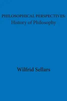 Filozofické perspektívy: Dejiny filozofie - Philosophical Perspectives: History of Philosophy