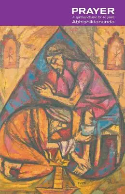 Modlitba: Duchovná klasika už 40 rokov - Prayer: A Spiritual Classic for 40 Years
