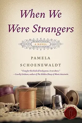 Keď sme boli cudzinci - When We Were Strangers