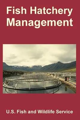 Manažment rybích liahní - Fish Hatchery Management